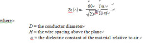 The impedance of this line in ohms can be estimated